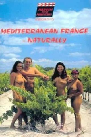 Mediterranean France - Naturally poster
