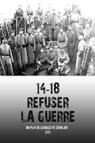 14-18 Refuser la guerre poster