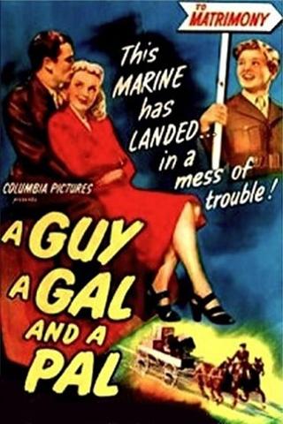 A Guy, a Gal and a Pal poster