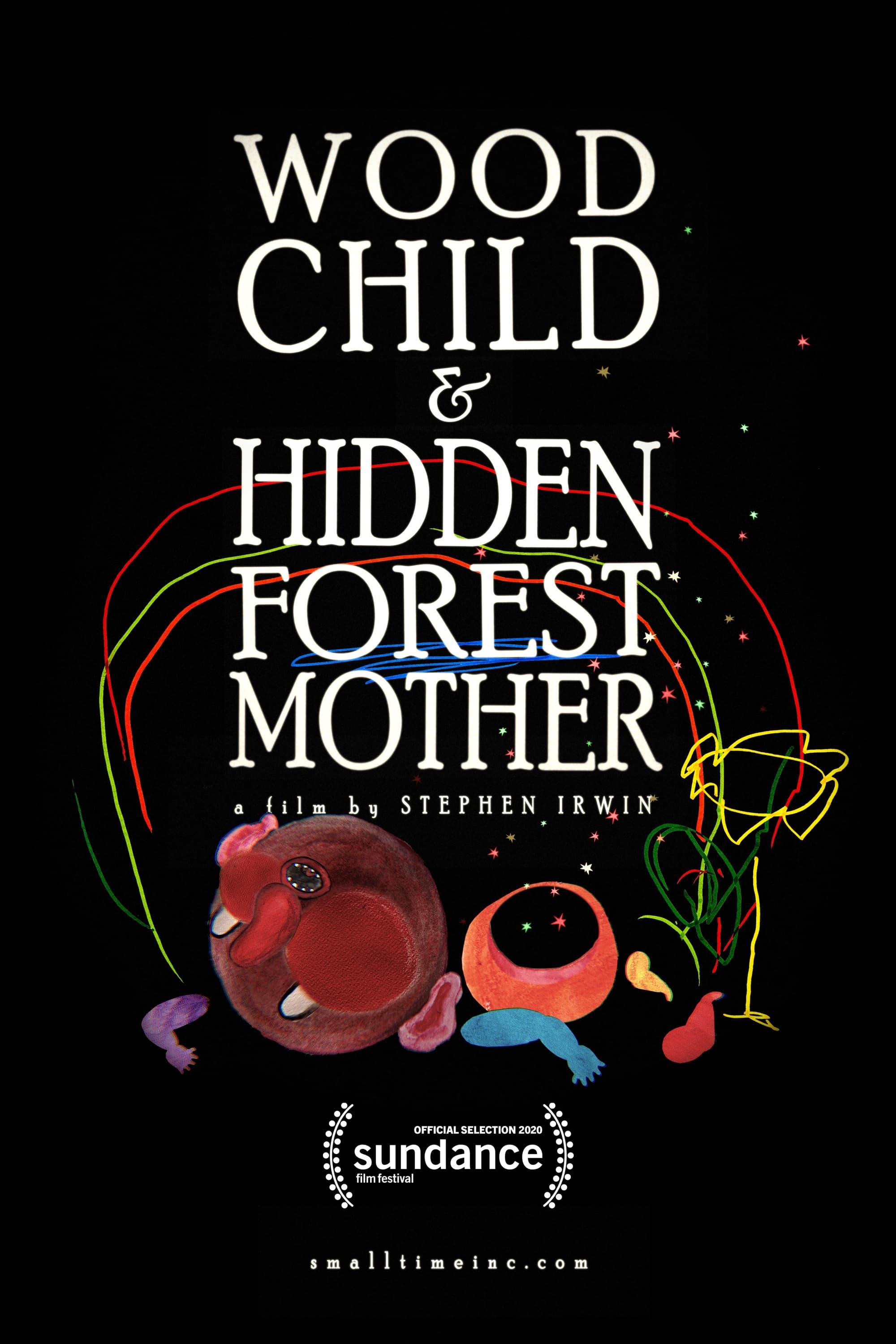 Wood Child and Hidden Forest Mother poster