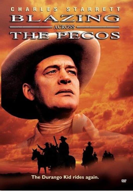 Blazing Across the Pecos poster