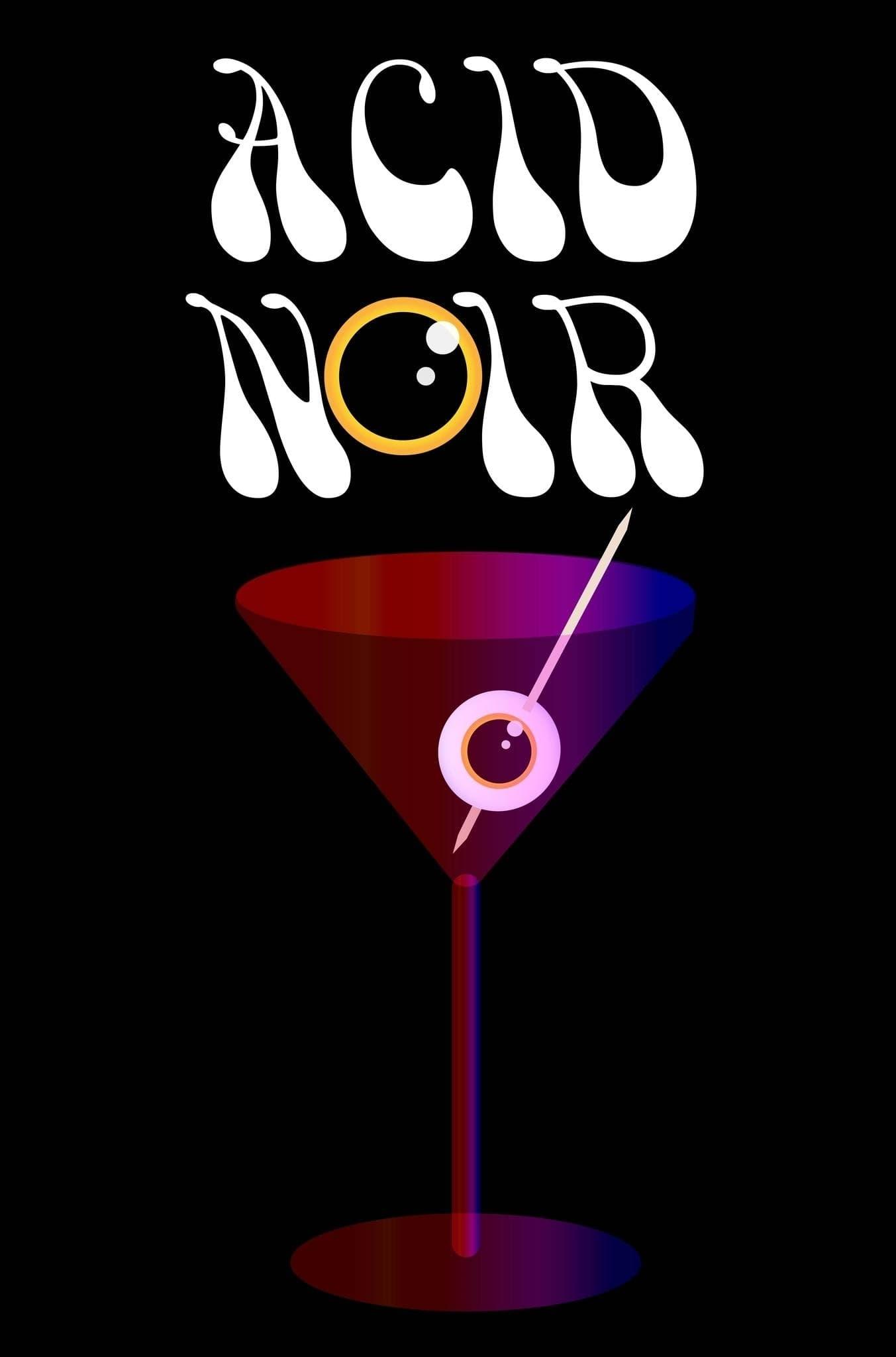 Acid Noir poster