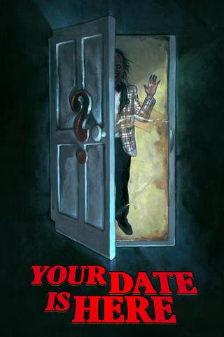 Your Date Is Here poster