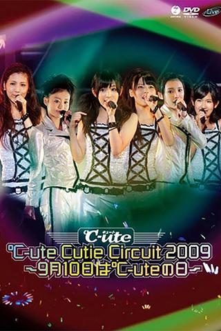 ℃-ute 2009 Cutie Circuit ~9gatsu 10ka wa ℃-ute no Hi~ poster