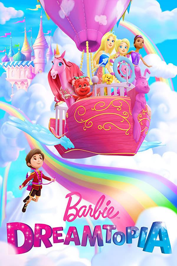 Barbie Dreamtopia poster