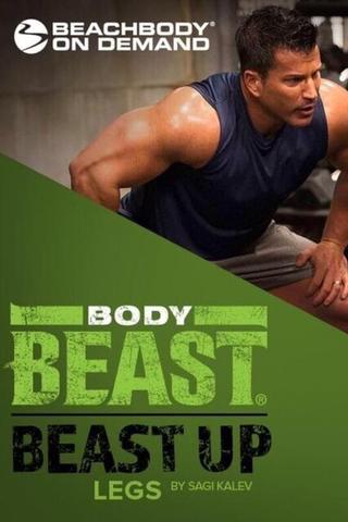 Body Beast - Beast Up: Legs poster