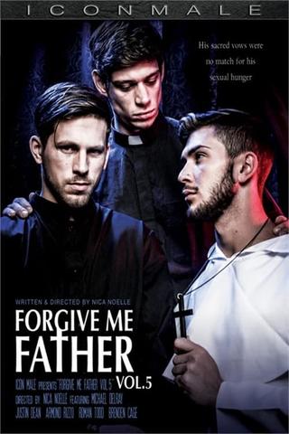 Forgive Me Father 5 poster