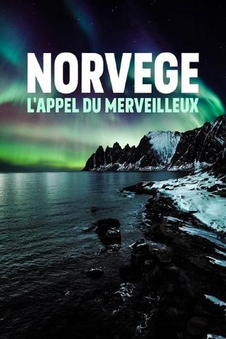 Norvège, l'appel du merveilleux poster