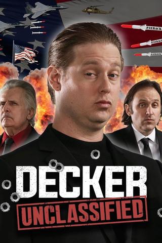 Decker: Unclassified poster
