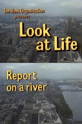 Look at Life: Report on a River poster