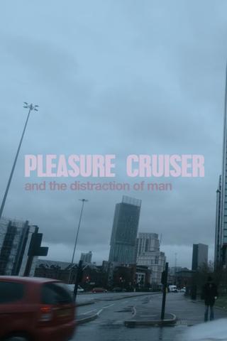 Pleasure Cruiser poster