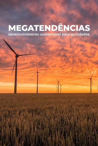 Megatendências: Desenvolvimento Sustentável para Cidades poster