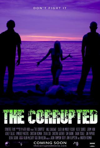 The Corrupted poster