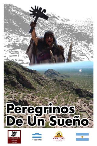 Peregrinos de un Sueño poster