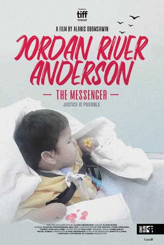 Jordan River Anderson, The Messenger poster