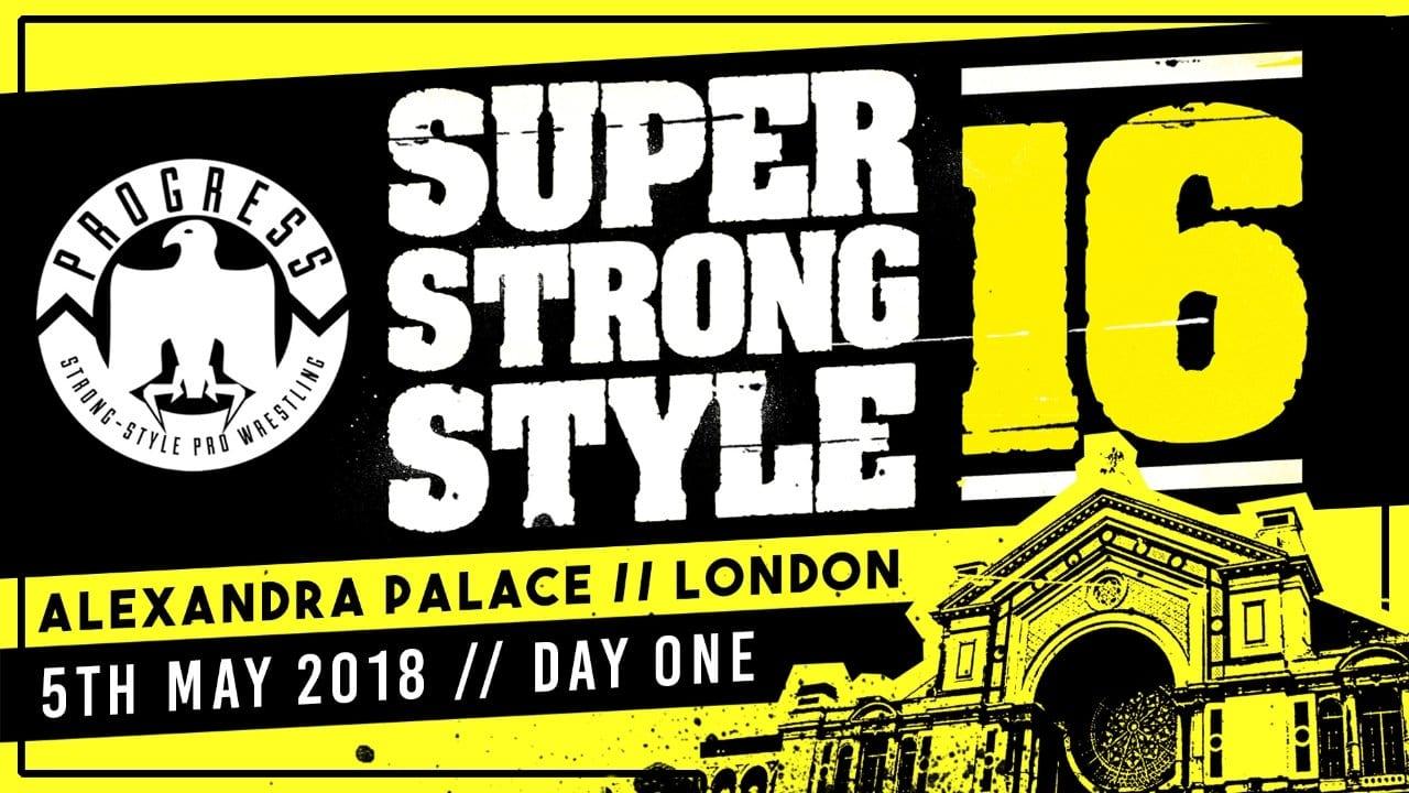 PROGRESS Chapter 68: Super Strong Style 16 - Day 1 backdrop