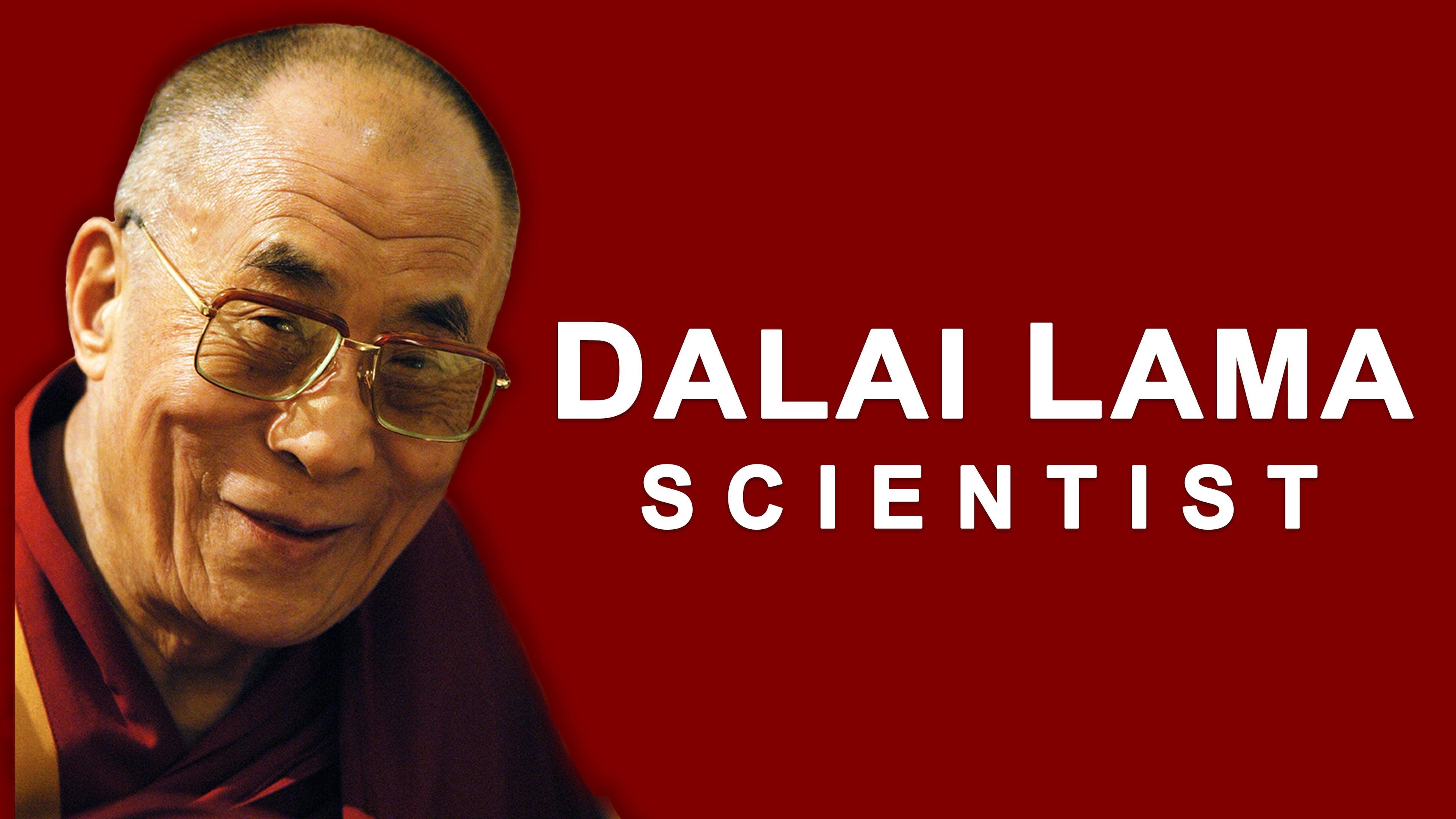 The Dalai Lama: Scientist backdrop