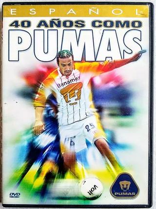 40 años como Pumas poster