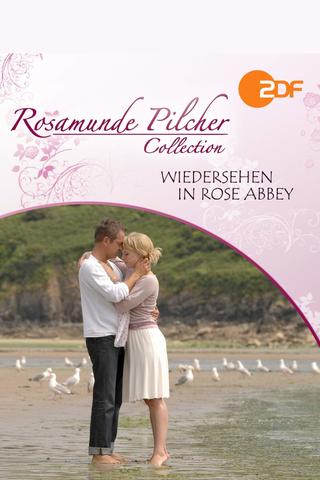 Rosamunde Pilcher: Wiedersehen in Rose Abbey poster