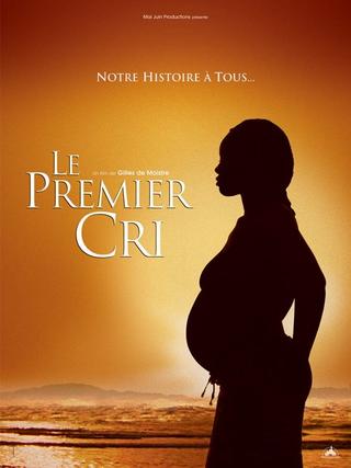 Le Premier Cri poster