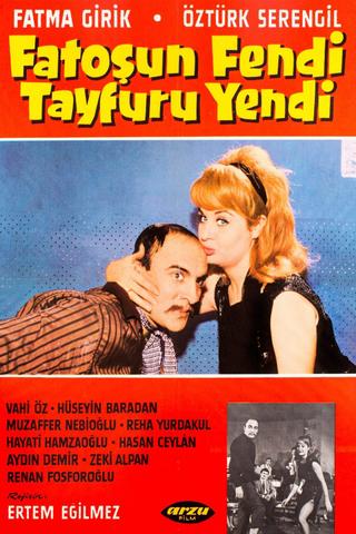 Fatoş'un Fendi Tayfur'u Yendi poster