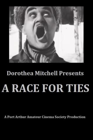 A Race for Ties poster