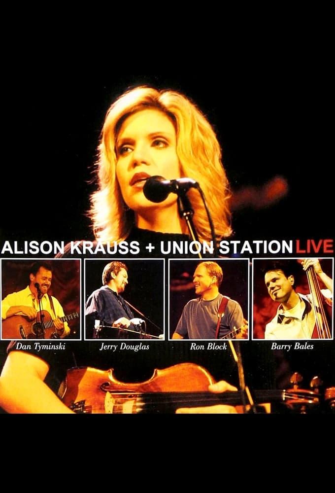 Alison Krauss and Union Station Live poster