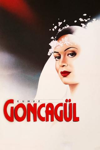 Rumuz Goncagül poster