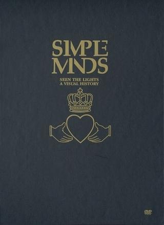 Simple Minds: Seen The Lights poster