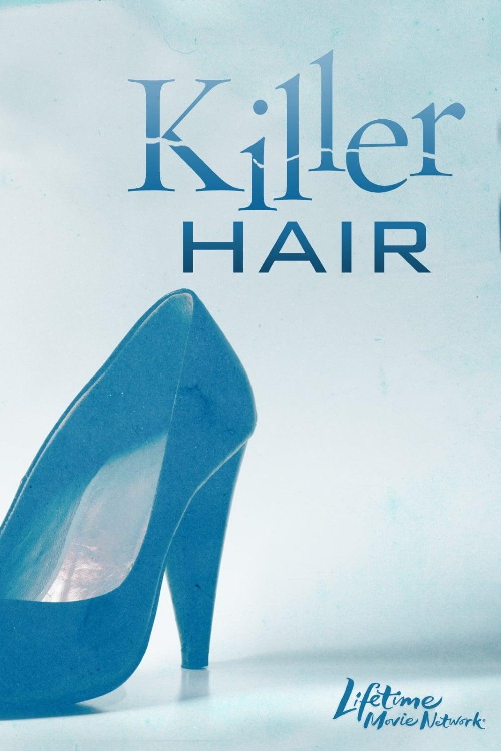 Killer Hair poster