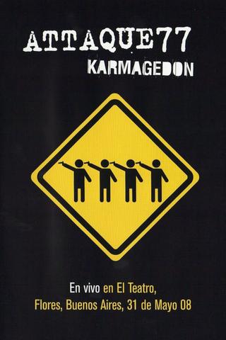 Attaque 77: Karmagedon poster