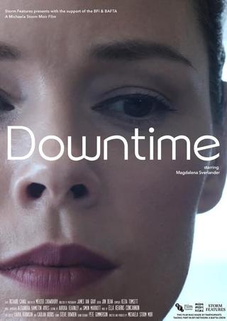 Downtime poster