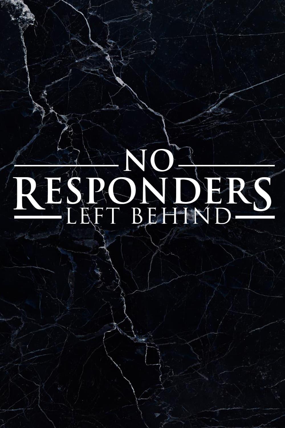 No Responders Left Behind poster