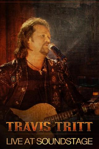 Travis Tritt - Live at Soundstage poster