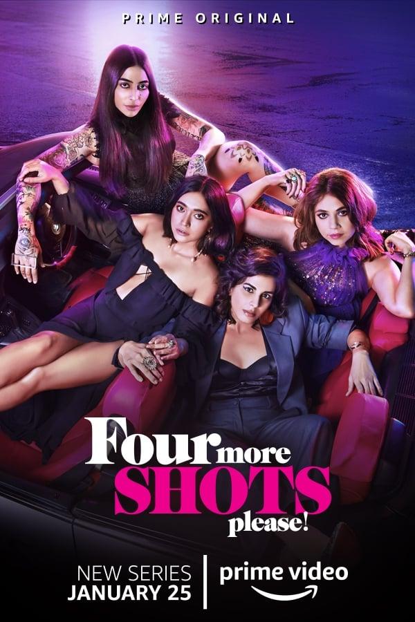 Four More Shots Please! poster