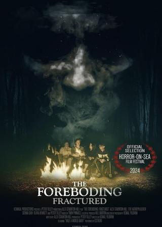 The Foreboding: Fractured poster