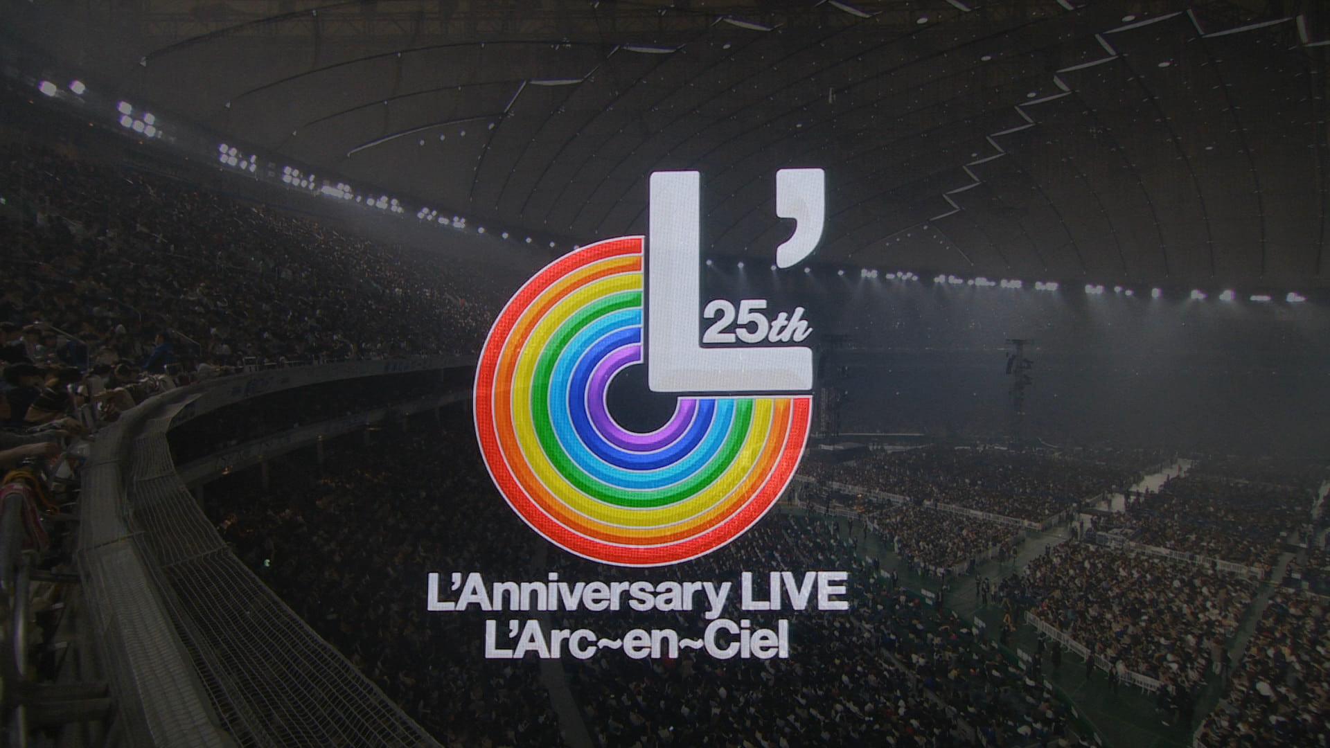 L'Arc~en~Ciel – 25th L'Anniversary LIVE backdrop