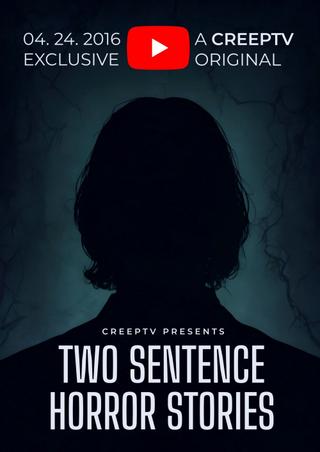 Two Sentence Horror Stories poster