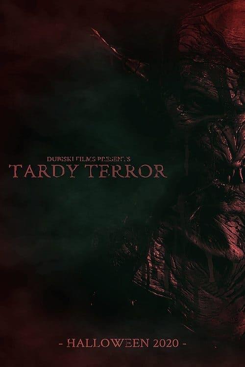 Tardy Terror poster