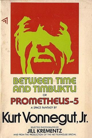 Between Time and Timbuktu poster