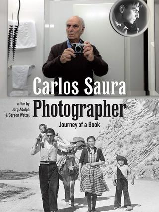 Carlos Saura Photographer - Journey of a Book poster