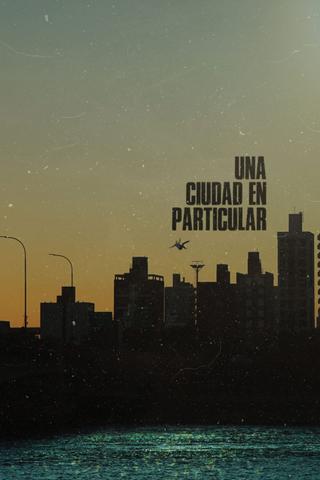 Una ciudad en particular poster