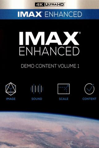 IMAX Enhanced Demo Content Vol. 1 poster