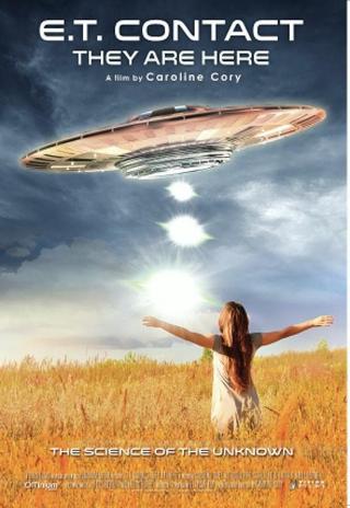 ET Contact: They Are Here poster