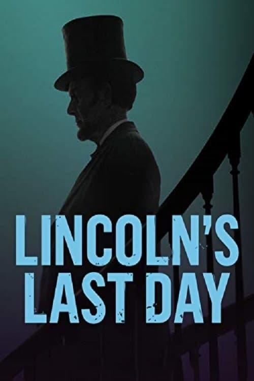 Lincoln's Last Day poster