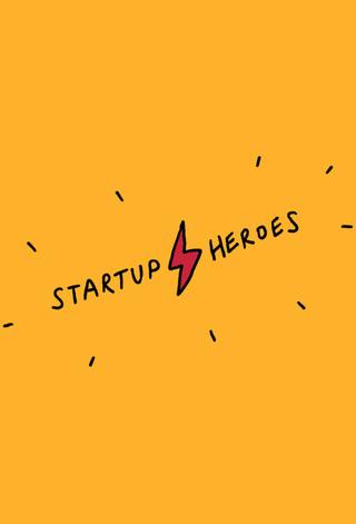 Startup Heroes poster