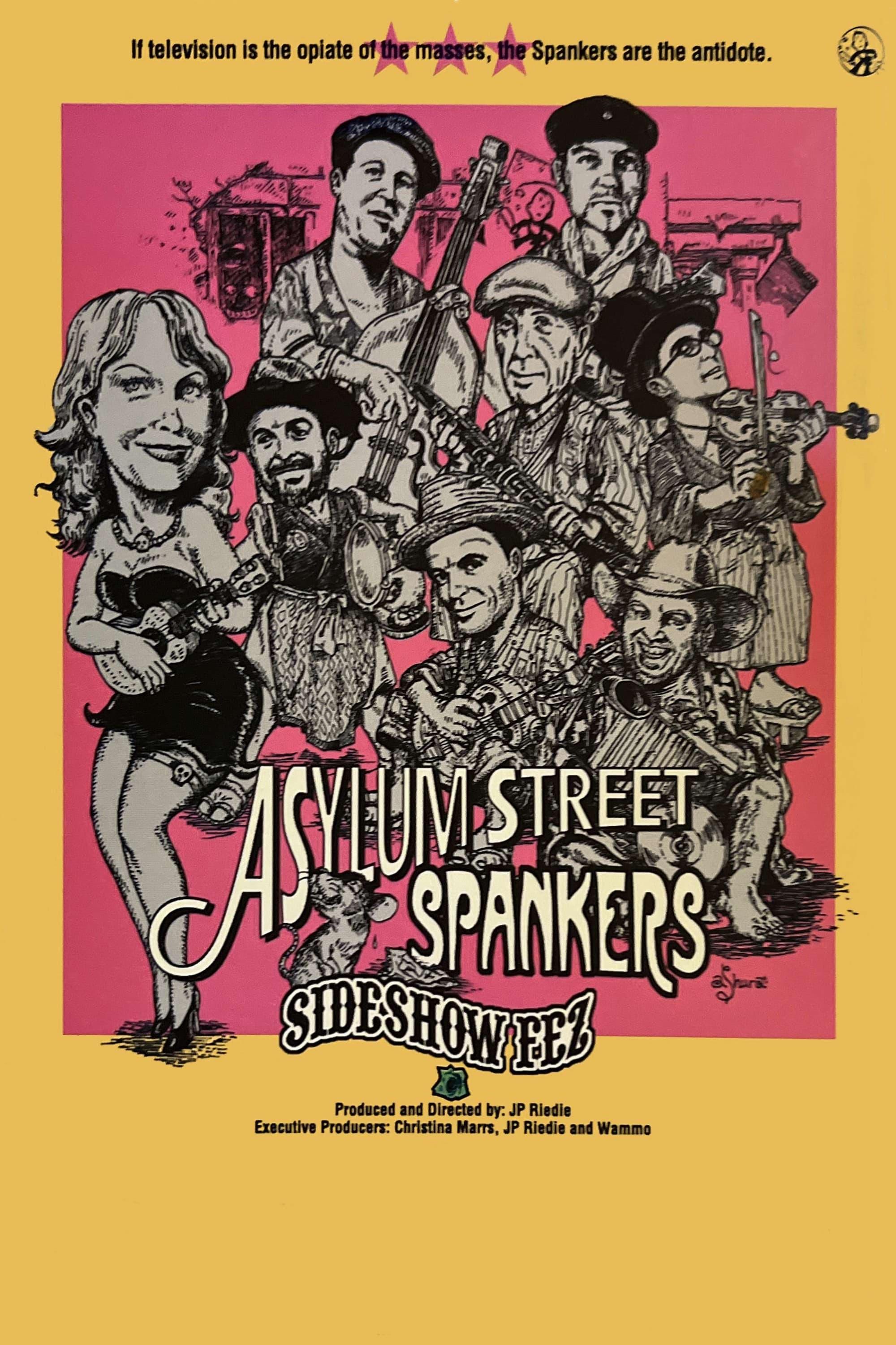 Asylum Street Spankers: Sideshow Fez poster