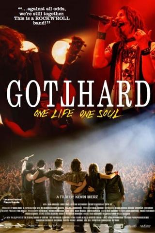 Gotthard – One Life, One Soul poster