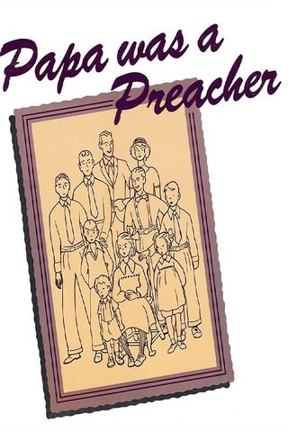 Papa Was a Preacher poster