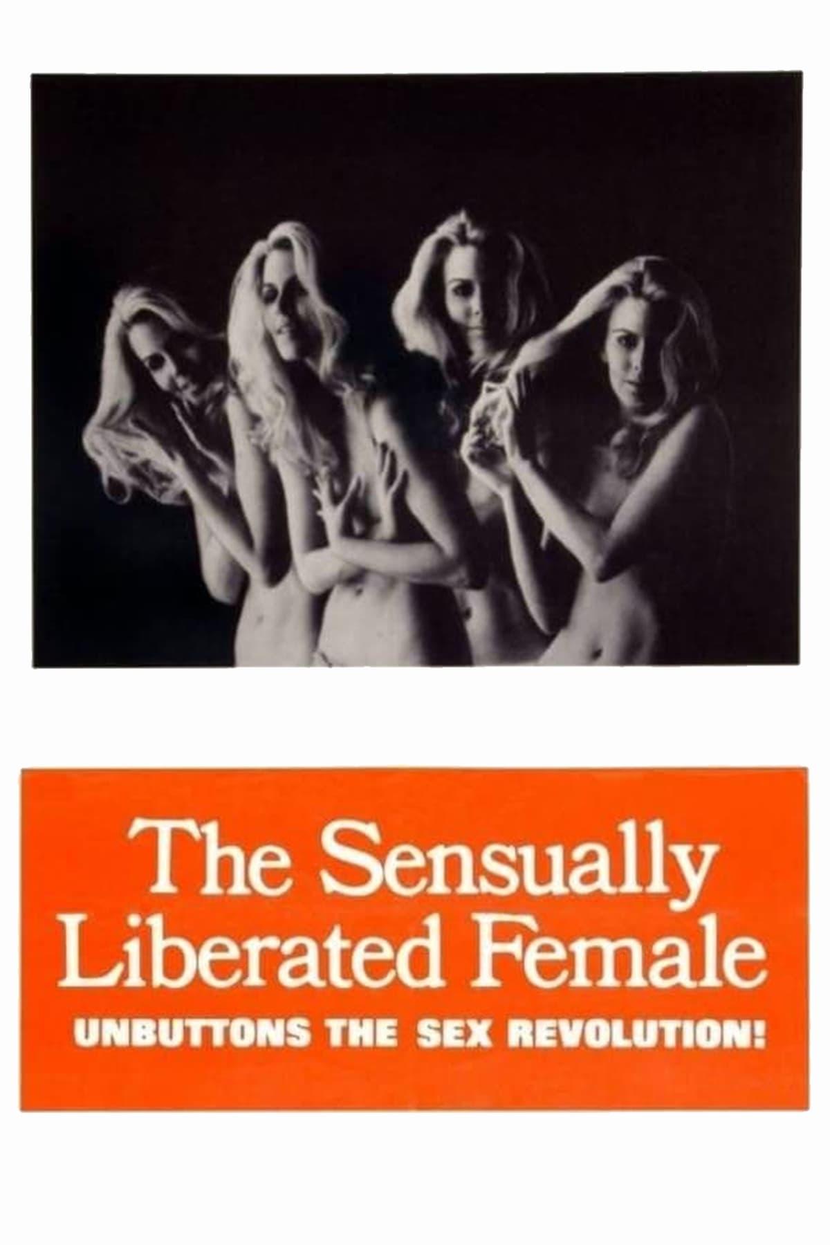 The Sensually Liberated Female poster